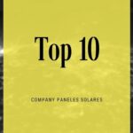 Top 10 las mejores compañías solares del mundo